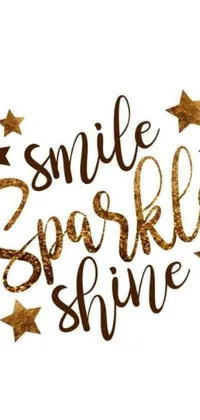 This trendy phone live wallpaper features a motivational sign that reads &quot;smile sparkle shine&quot; set against a stylish brown leather background