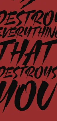 This black and red live wallpaper features a bold and thought-provoking poster with clean lettering
