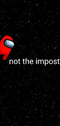 This live phone wallpaper showcases a striking red poster with the words "not the imposter" in bold white font on a stunning cosmic space backdrop with stars