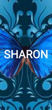 This phone wallpaper features a beautiful blue butterfly with the word "Sharon" on its wings