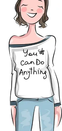 Looking for a stunning phone live wallpaper? Check out this beautiful artwork illustration with a cartoon-styled woman wearing a motivating t-shirt that says 'you can do anything'