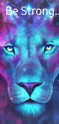 This live phone wallpaper showcases an impressive digital painting of a lion with the message "be strong" inscribed above it in bold letters