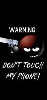 Looking for a cool live wallpaper for your Android phone? Check out this digital art design featuring a warning sign that says &quot;Don&#39;t touch my phone