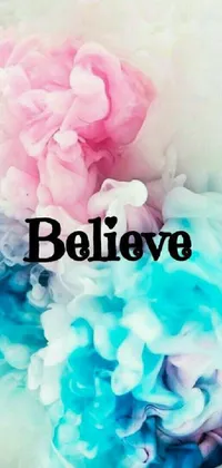 Introducing a stunning phone live wallpaper featuring a captivating pink and blue cloud adorned with the word "Believe"