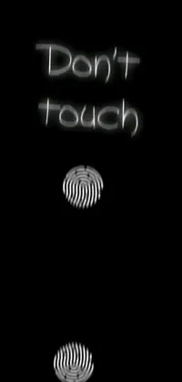 This live wallpaper features a chilling black and white photo with the warning message &quot;don&#39;t touch&quot; in the style of Junji Ito