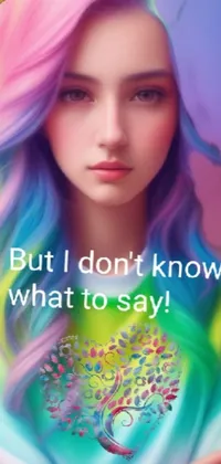 This phone live wallpaper showcases a colorful-haired girl with a captivating saying, "but i don't know what to say" in bold letters