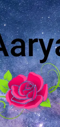 This phone live wallpaper features an elegant, red rose with the word "aarya" on it, set against a mesmerizing night sky background