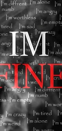 This minimalistic phone live wallpaper features the phrase "I'm fine" in white letters on a black background, alongside a picture potentially sourced from Pinterest