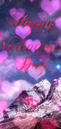 This stunning phone live wallpaper depicts a majestic mountain adorned with the words "Happy Valentine's Day"
