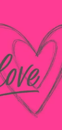 This phone live wallpaper showcases a heart drawing on a bright pink background with graffiti-style font stating "Love is Begin of All"