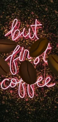 This vibrant phone live wallpaper features a neon sign with the phrase "but first coffee" set against a background of a glowing jungle