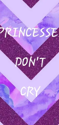 This phone live wallpaper features a stunning purple chevron pattern with the statement "princesses don't cry" in elegant cursive