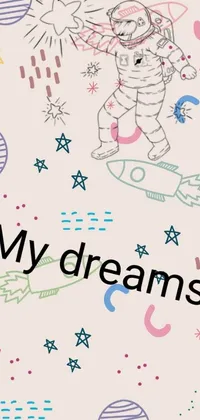 Looking for a dreamy live wallpaper? This phone wallpaper features the phrase "my dreams" in beautiful font against a backdrop of twinkling stars