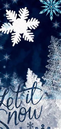 This live wallpaper for your phone is an exquisite Christmas-themed design featuring delicate snowflakes and the words 'Let it Snow