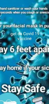 This phone live wallpaper features a compelling poster with a powerful message to 'Stay Home If You're Sick, Stay Safe', complemented by a Vega mask