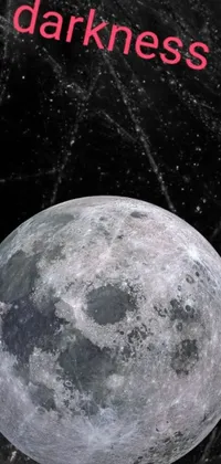 Get this stunning live wallpaper featuring the moon with the word "Darkness" on it