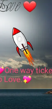 💖One way ticket to Love.💖 Live Wallpaper