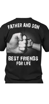 This phone live wallpaper showcases a black T-shirt with "Father and Son Best Friends for Life" text, plus fist-bumping a black and white photography from behind