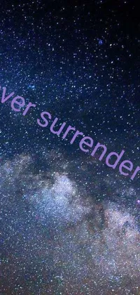 This live phone wallpaper boasts a starry sky overlaid with the motivational phrase "never surrender" and framed by a graphic album cover
