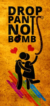 Drop Pants not Bombs Live Wallpaper